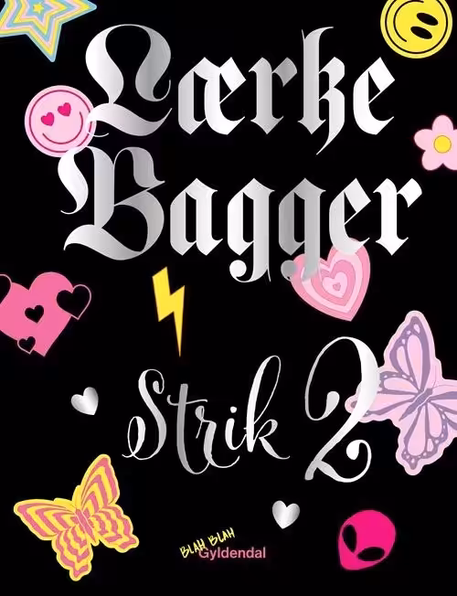 LÆRKE BAGGER: STRIK 2